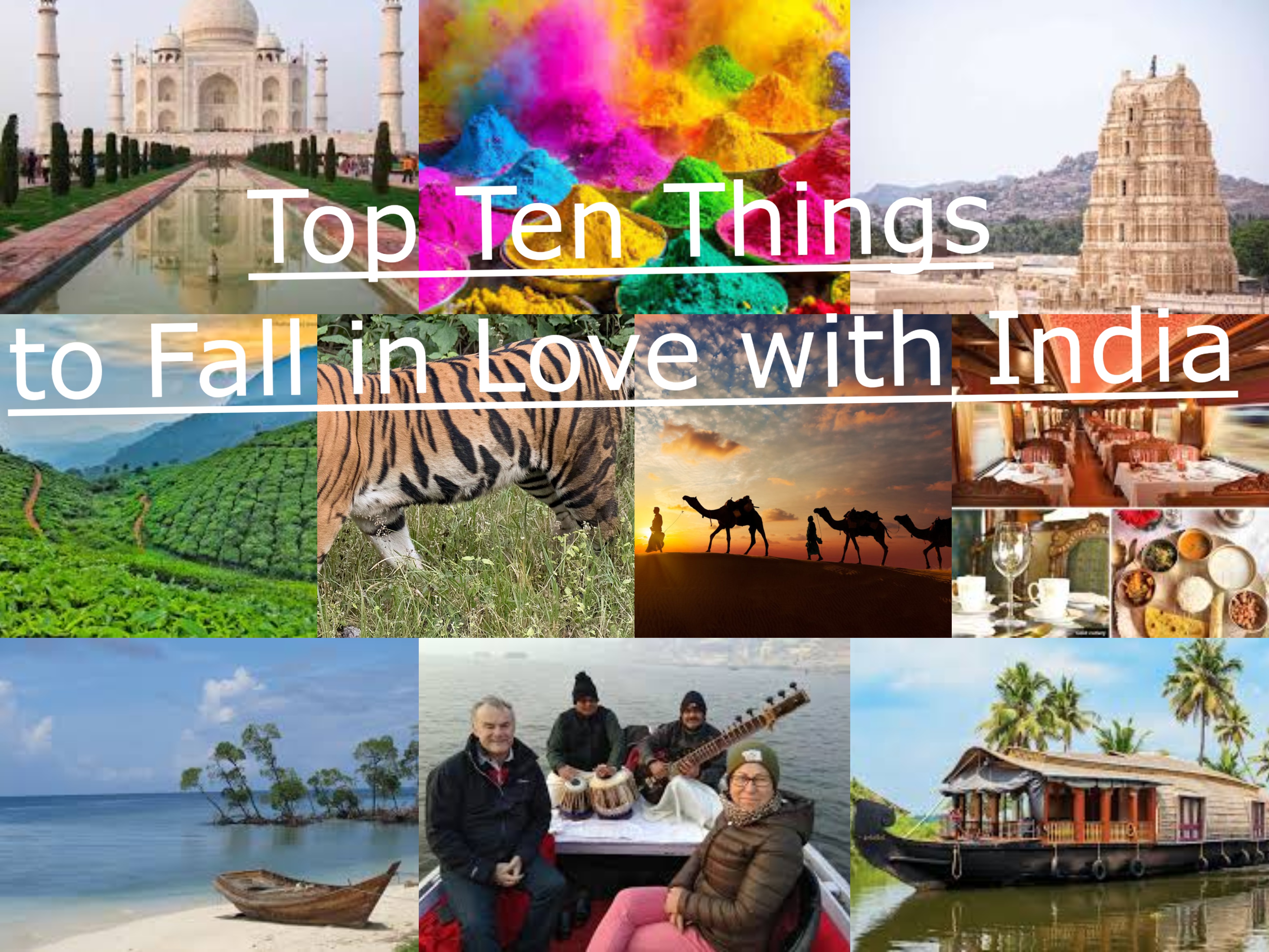 Top 10 things to fall in Love with India